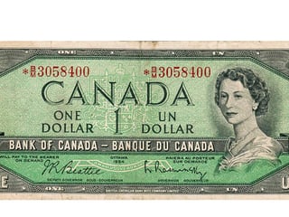 Un rare billet de 1 $ canadien vaut aujourd'hui plus de 7 000 $